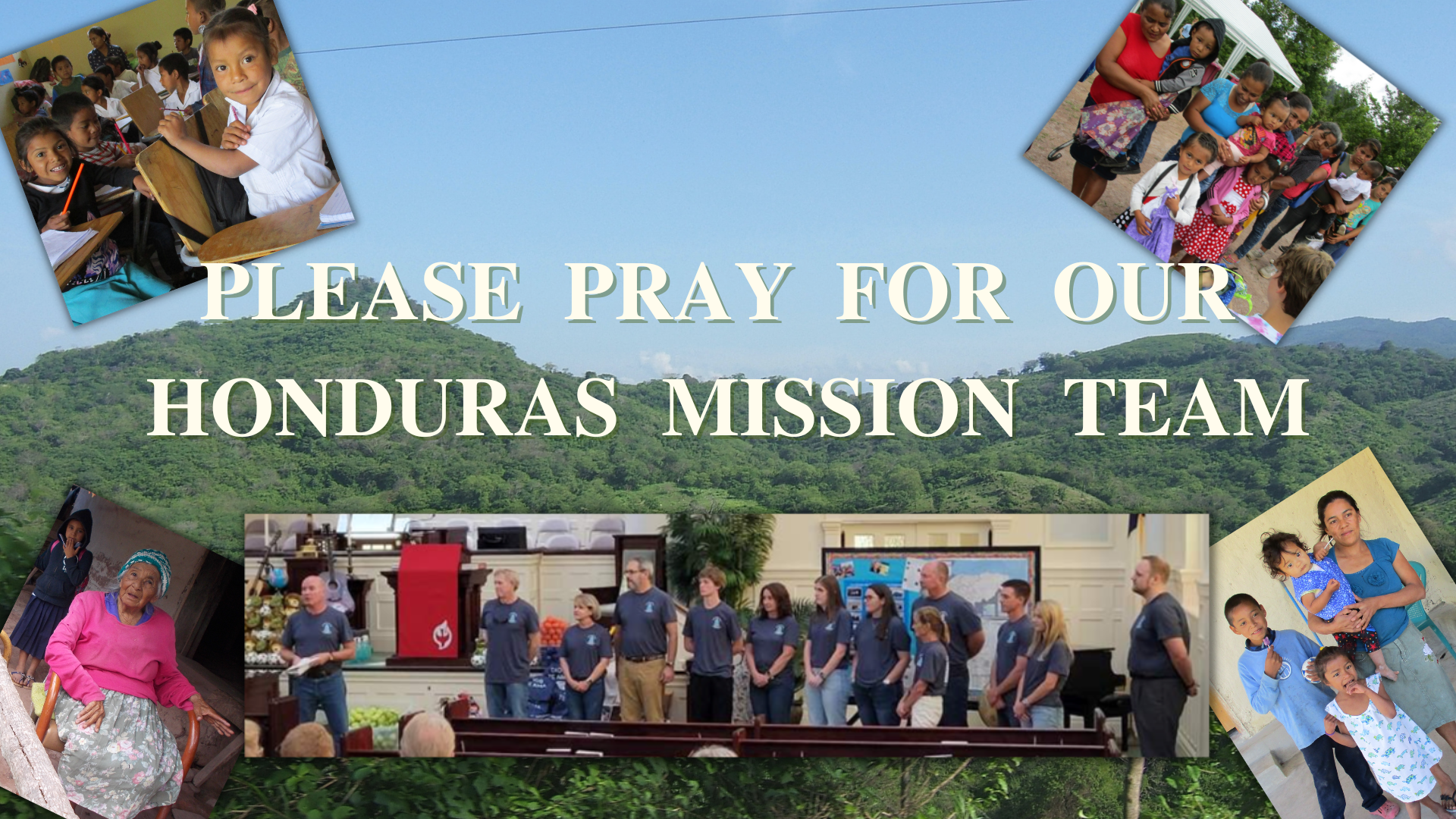 OUR HONDURAS MISSION TEAM IS HARD AT WORK